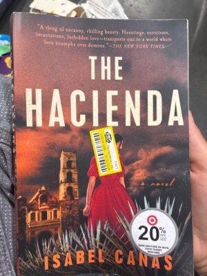 Penguin Random House The Hacienda: A Novel by Isabel Cañas — Big Savings Outlet Mesa AZ